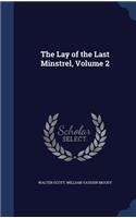 The Lay of the Last Minstrel, Volume 2