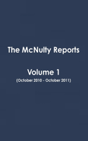 The McNulty Reports, Volume 1
