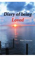 Diary of Being Loved