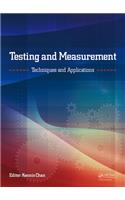 Testing and Measurement: Techniques and Applications