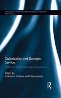 Colonization and Domestic Service