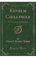 Kenelm Chillingly, Vol. 2 of 3
