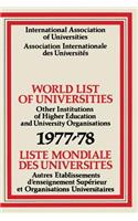 World List of Universities 1977-78 / Liste Mondiale Des Universites
