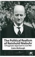 The Political Realism of Reinhold Niebuhr