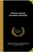 Florence County, Economic and Social