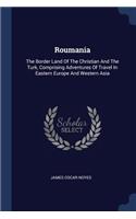 Roumania