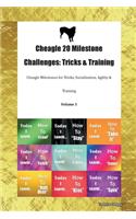 Cheagle 20 Milestone Challenges: Tricks & Training Cheagle Milestones for Tricks, Socialization, Agility & Training Volume 1