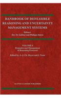 Dynamics and Management of Reasoning Processes