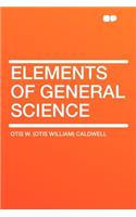 Elements of General Science