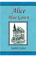 Alice Blue Gown: (English)
