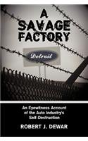 Savage Factory