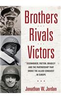 Brothers, Rivals, Victors