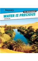 Water Is Precious