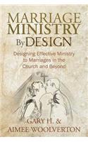 Marriage Ministry by Design