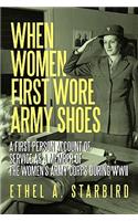 When Women First Wore Army Shoes