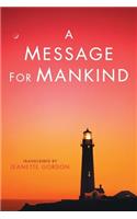 Message for Mankind