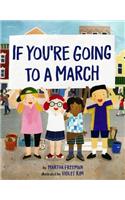 If You're Going to a March