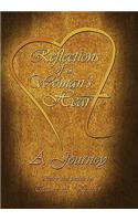 Reflections of a Woman's Heart: A Journey(English)