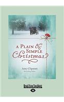 A Plain and Simple Christmas: A Novella