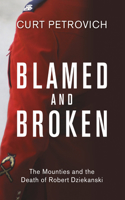 Blamed and Broken