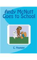 Andy McNutt Goes to School