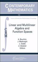 Linear and Multilinear Algebra and Function Spaces: (Contemporary Mathematics)
