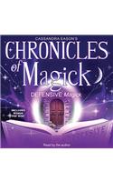 Chronicles of Magick: Defensive Magick