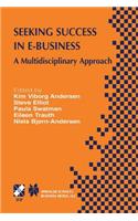Seeking Success in E-Business