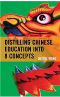 Distilling Chinese Education into 8 Concepts