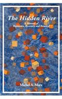 The Hidden River