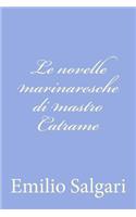 Le novelle marinaresche di mastro Catrame