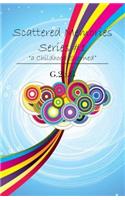 Scattered Memories Series #1: A Childhood Scorned