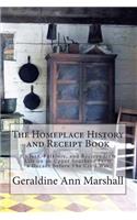 Homeplace History and Receipt Book