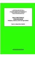 Male and Female Circumcision: Religious, Medical, Social and Legal Debate(English)