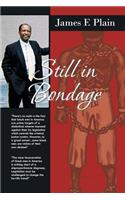 Still in Bondage