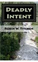 Deadly Intent