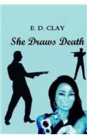 She Draws Death