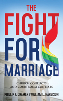 Fight for Marriage, The