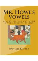Mr. Howl's Vowels
