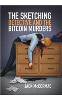 Sketching Detective and the Bitcoin Murders