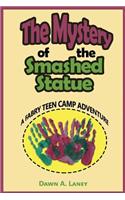 The Mystery of the Smashed Statue