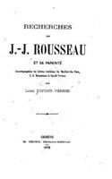 Recherches sur J.-J. Rousseau et sa parenté