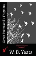 Seven Poems and a Fragment