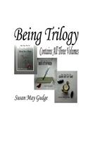 Being Trilogy