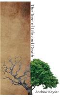 The Tree of Life and Death