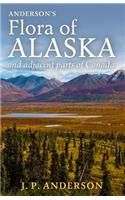 Anderson's Flora of Alaska and Adjacent Parts of Canada