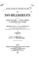 Des non-belligérants, leurs devoirs, leurs droits, la question des otages