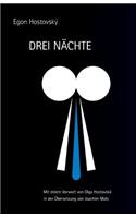 Drei Nächte: (German)