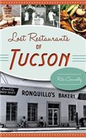 Lost Restaurants of Tucson