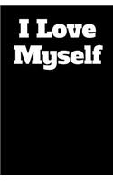 I Love Myself